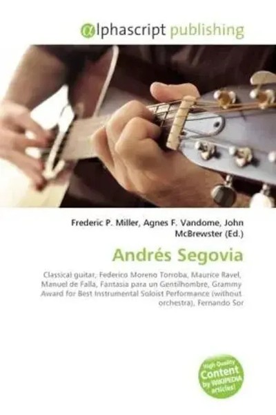 Frederic P. Miller (U. A.) | AndréS Segovia | Taschenbuch | Englisch (2026)-image