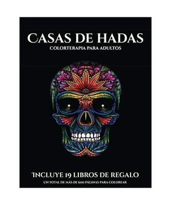 Colorterapia para adultos [Casas de hadas]: Este libro contiene 50 láminas para