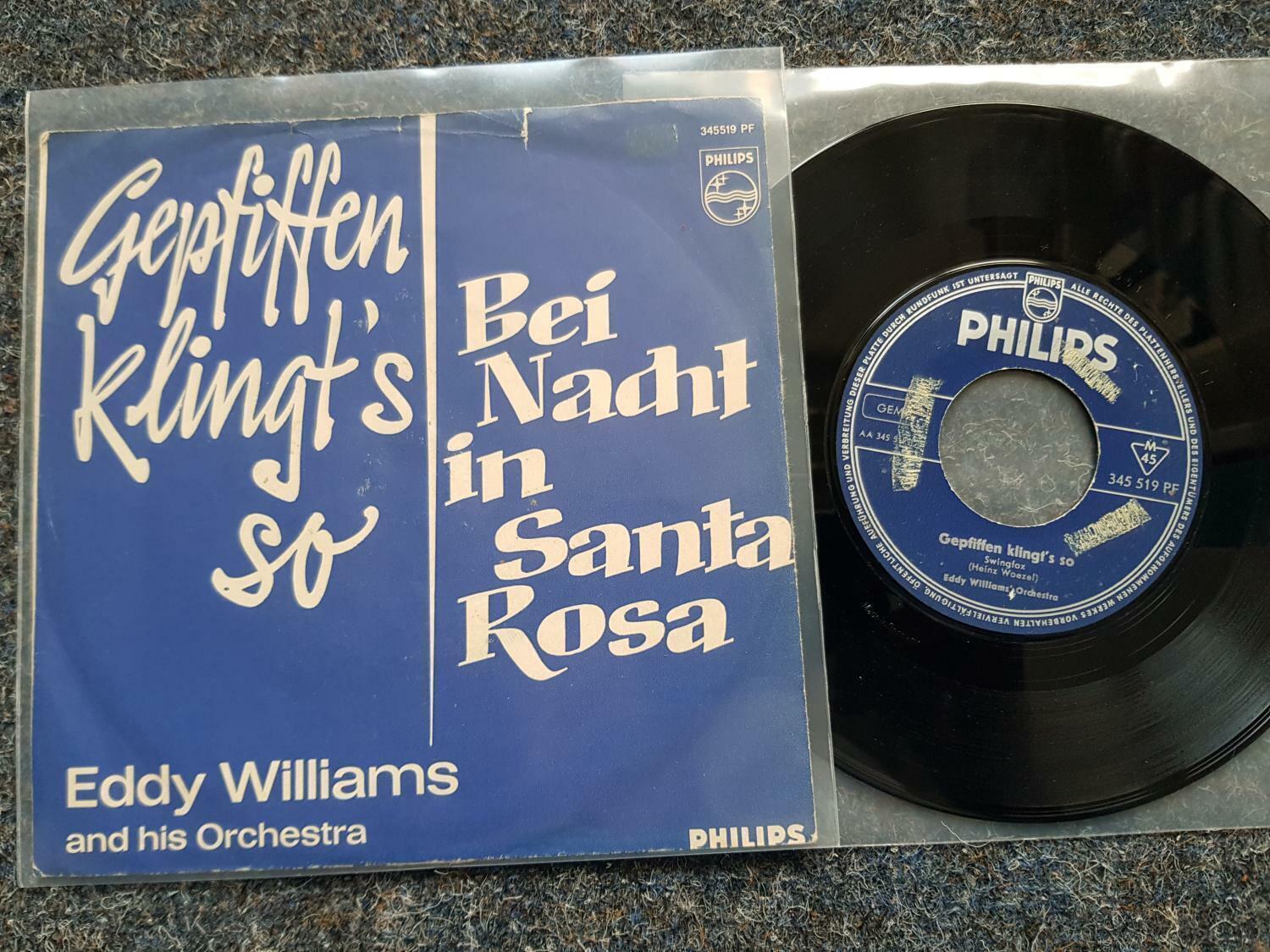 7"" Single Vinyl Eddy Williams - Gepfiffen klingt's so/ Bei Nacht in Santa Rosa