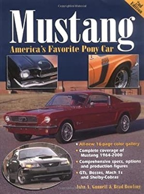 Mustang - America's Favorite Pony Car Paperback John, Lenzke, Jam