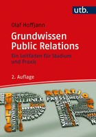 Grundwissen Public Relations Ein Leitfaden FüR Studium Und Praxis Olaf Hoffjann
