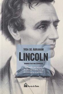 VIDA DE ABRAHAM LINCOLN von SARMIENTO,FAUSTINO | Buch | Zustand sehr gut