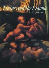 Twins and the Double (A and I) (Art and Imagination) - Lash, John