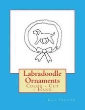 Labradoodle Ornaments: Color - Cut - Hang
