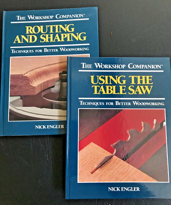 2 Workshop Companion Woodworking Technique Books by Nick Engler