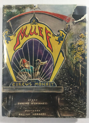 Muff the Circus Monkey by Lurline McGuinness and Galina Herbert 1965 H/C Book