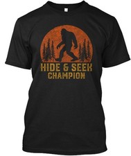 Bigfoot Hide And Seek Champion - T-Shirt Made in the USA Size S to 5XL