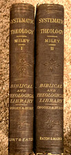 SYSTEMATIC THEOLOGY 2 VOLS COMPLETE JOHN MILEY METHODIST  DREW UNIVERSITY