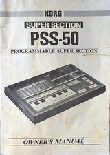 Korg PSS-50 Programmable Super Section Sequencer Original Owner's Manual Book.