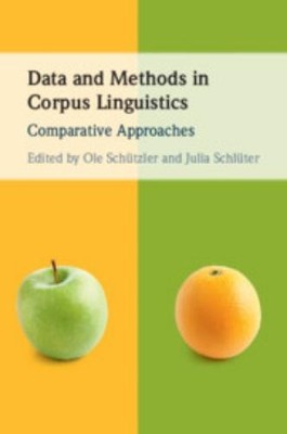 Ole Schützler Data and Methods in Corpus Linguistics (Taschenbuch)