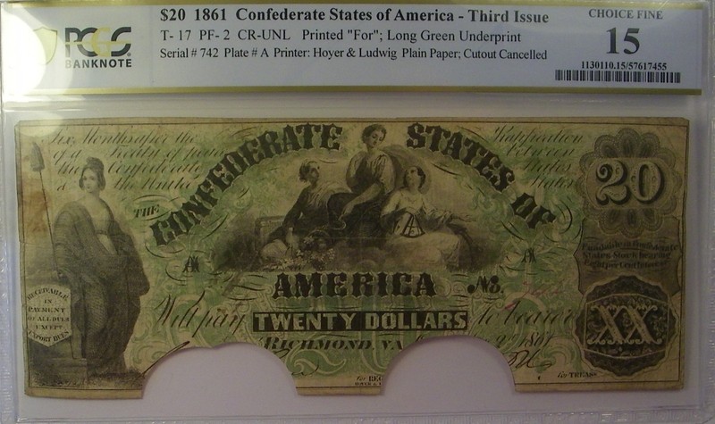 1861 PCGS Choice F15 CONFEDERATE STATES OF AMERICA $20 Note T17