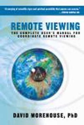 David Morehouse Remote Viewing (Paperback)