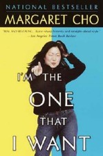 I'm the One That I Want by Margaret Cho: Used