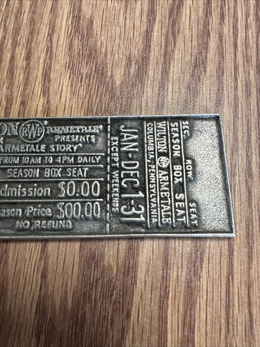 Wilton Theatre The Armetale Story Pewter Ticket Stub Columbia Pennsylvania RWP - Picture 4 of 5