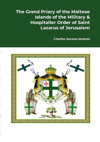 The Grand Priory of the Maltese Islands of the Military & Hospitaller Order of - Bild 1 von 2