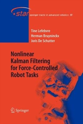 Lefebvre - Nonlinear Kalman Filtering for Force-Controlled Robot Tasks - X555z