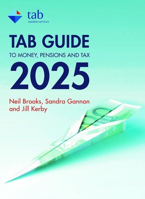 The Tab Guide to Money, Pensions and Tax 2025 von Sandra Gannon Taschenbuch