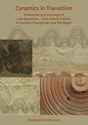 Ceramics in Transition: Production and Exchange of Late Byzantine-Early ... - Image 3