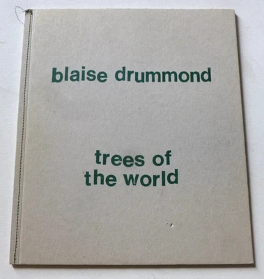 BLAISE DRUMMOND Trees of the world FRENCH HARDBACK ART EXHIBITION CATALOGUE - Image 1 of 4