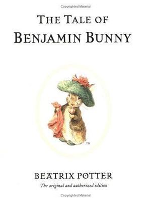 The Tale of Benjamin Bunny; Peter Rabbit - 0723247730, hardcover, Beatrix Potter