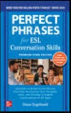 Perfect Phrases for Esl: Conversation Skills, Premium Third Edition