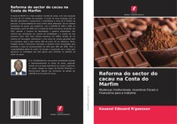 Kouassi Edouard N'guessan | Reforma Do Sector Do Cacau Na Costa Do Marfim | Buch