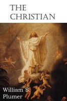 William S. Plumer | the Christian | Taschenbuch | Englisch (2012)