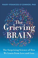 Mary-Frances O'c - Grieving Brain The Surprising Science Of How - G245Z