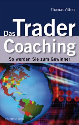 Das Trader Coaching | Thomas Vittner | deutsch