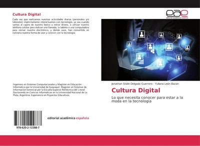 Cultura Digital Lo que necesita conocer para estar a la moda en la tecnología