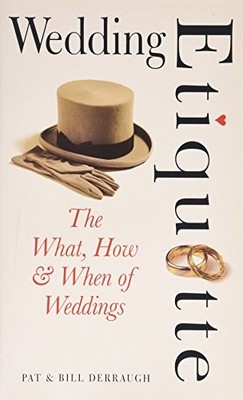 Wedding Etiquette by Derraugh, William Paperback Book The Fast Free Shipping