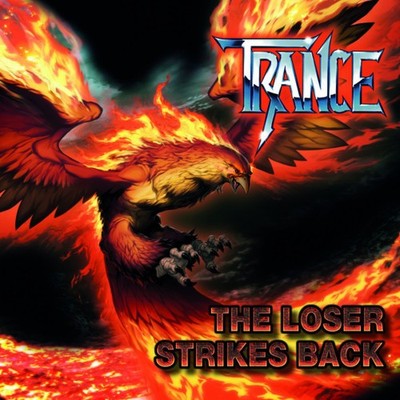 Trance - The Loser Strikes Back [New CD]