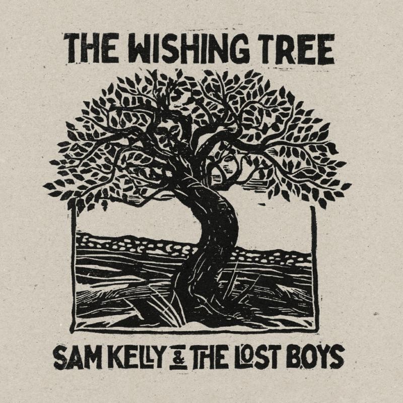 Sam Kelly and the Lost Boys Wishing Tree CD PRCD71 NEW