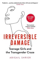 Abigail Shrier | Irreversible Damage | Taschenbuch | Englisch (2021)