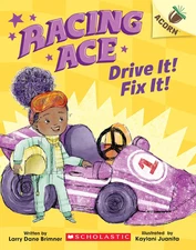 Drive It! Fix It!: Racing Ace #1 - An Exciting Acorn Adventure!