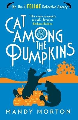 Cat Among the Pumpkins, Morton, Mandy,  Paperback