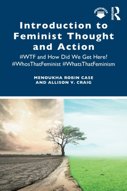 Introduction to Feminist Thought and Action by Allison Craig (Paperback Book)
