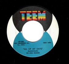 NORTHERN SOUL-SOUL SHAKERS-ALL OF MY LIFE/I'M PRESSING ON-TEEM 1009