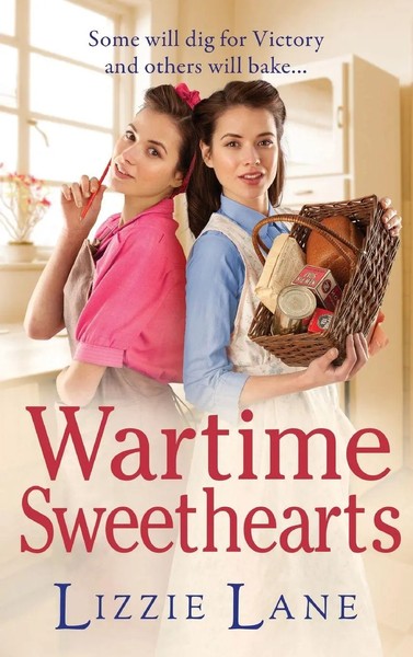 Lizzie Lane | Wartime Sweethearts | Buch | Englisch (2021) | Gebunden-image