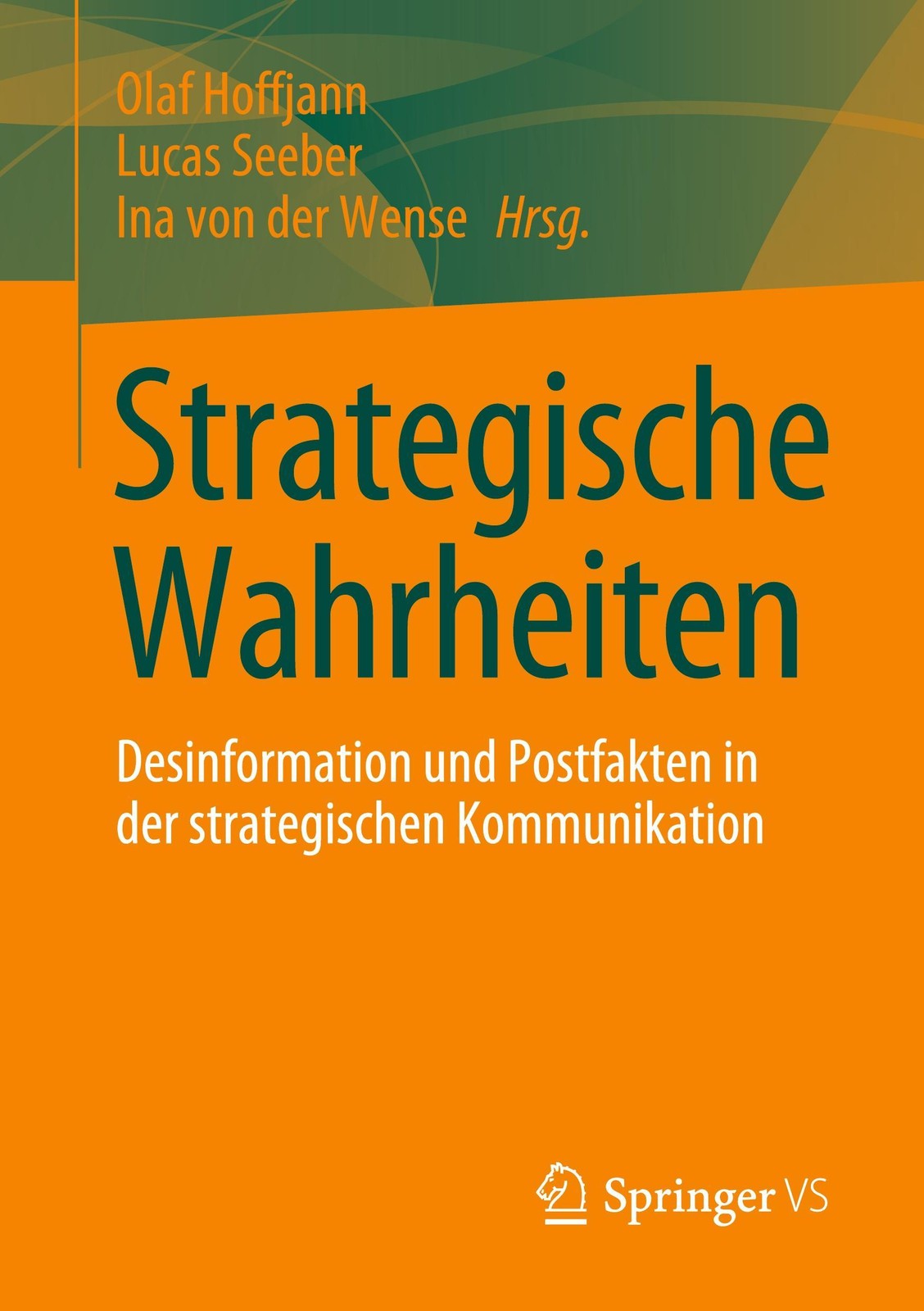 Strategische Wahrheiten Ina von der Wense