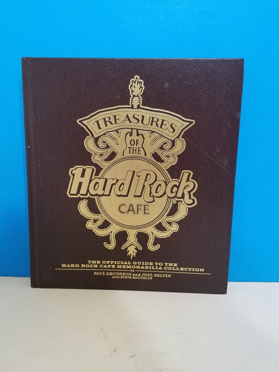 書 Treasures of the Hard Rock Cafe Treasures Of The Hard Rock Cafe - Guide To HRC Memorabilia