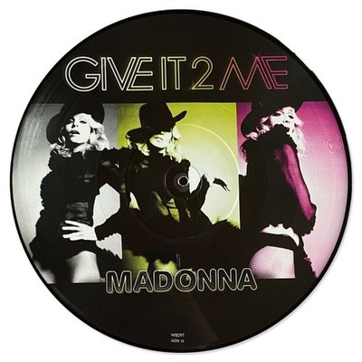 Madonna   Give It 2 Me /  12  Vinyl Picture Disc