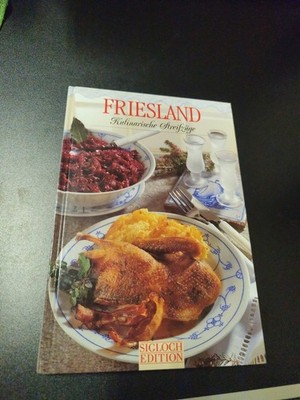 Friesland Kulinarische Streifzüge Frank Gerhard