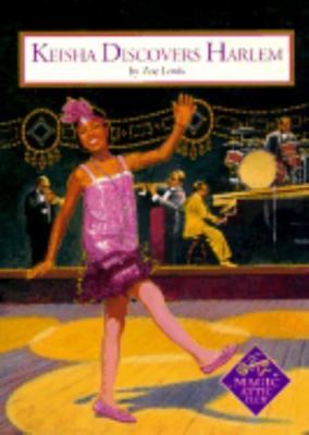 Keisha Discovers Harlem Pb (Magic Attic Club) by Zoe Lewis
