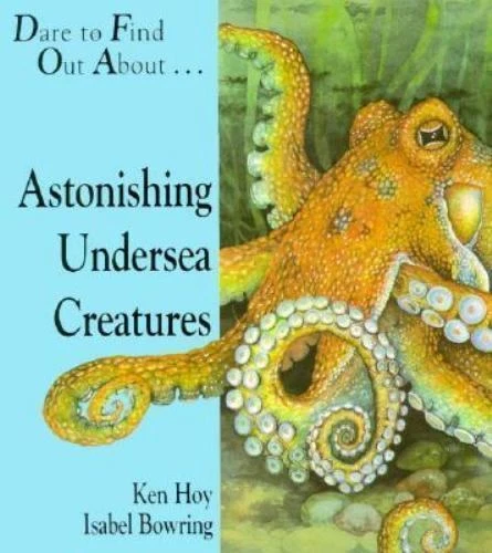 Astonishing Undersea Creatures by Hoy, Ken/ A POP-UP book **Brand new**