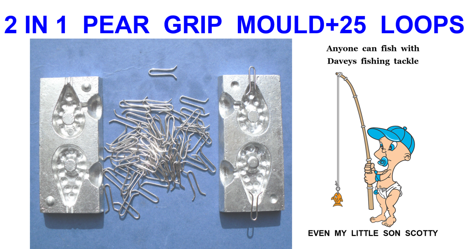 2 IN 1 PEAR GRIP MOULD 2.5oz+4oz+25 STAINLESS STEEL LOOPS FOR BARBEL CARP LEADS