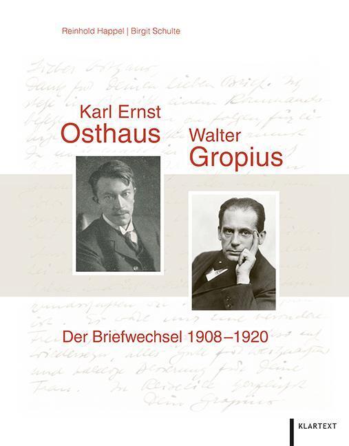 Thumbnail - Karl Ernst Osthaus Und Walter Gropius Der Briefwechsel 1908-1920
