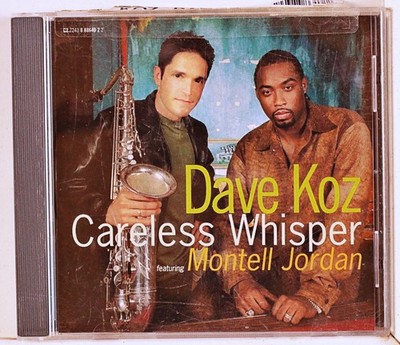 Dave Koz - Careless Whisper (CD 2000)