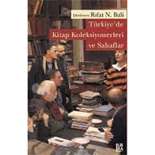 Türkiye'de Kitap Koleksiyonerleri ve Sahaflar