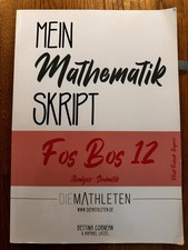 Mein Mathematik Skript FOS BOS 12 | Analysis • Stochastik | Die Mathleten